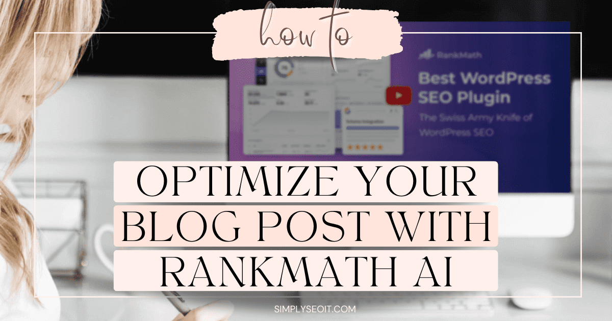 Optimize blogpost using RankMath AI
